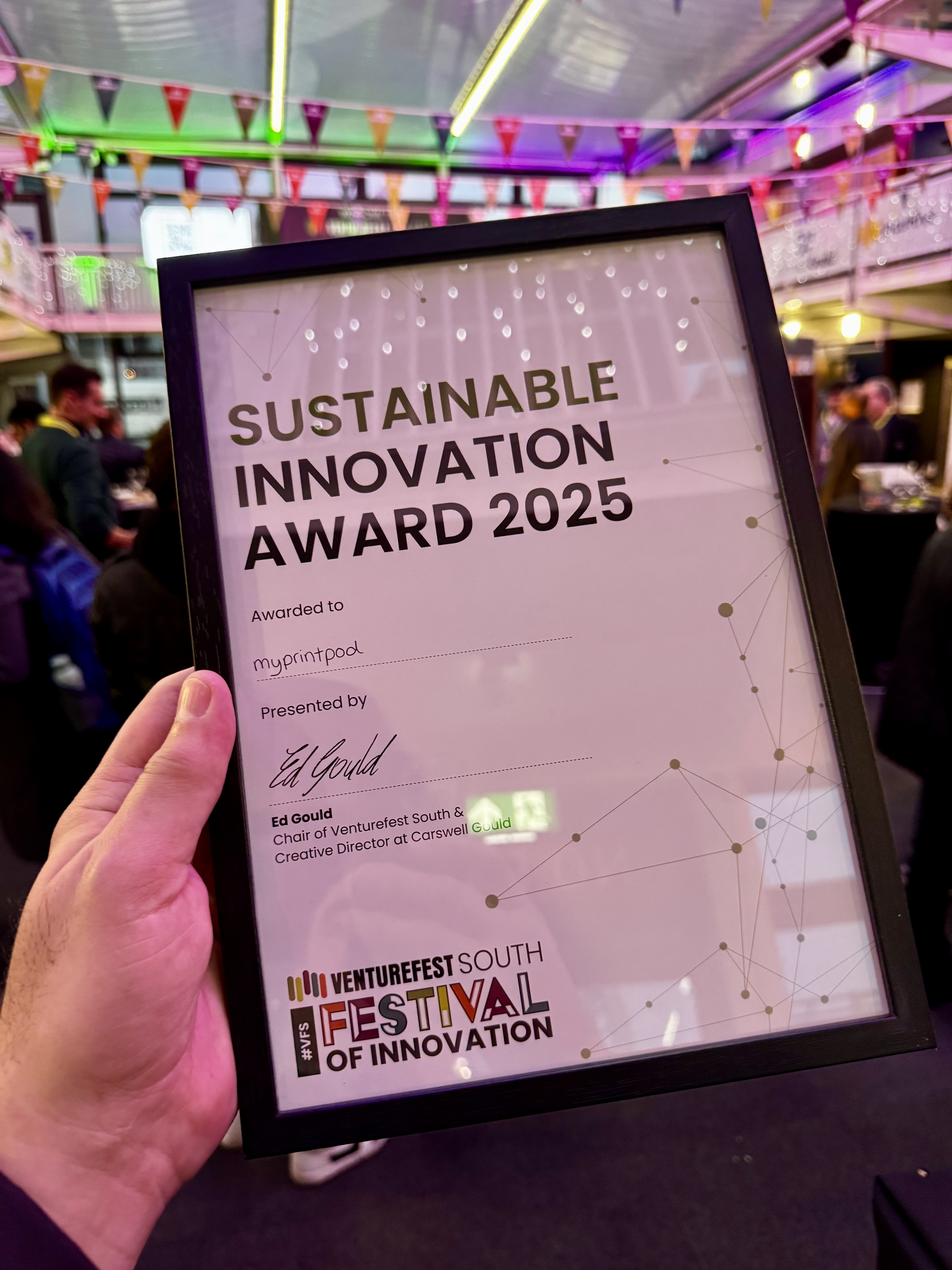 framed sustainable innovation award 2025 certificate presented to myprintpod at venturefest south festival of innovation